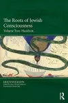 The Roots of Jewish Consciousness, Volume Two cover