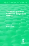 The Development of Children's Imaginative Writing (1984) cover