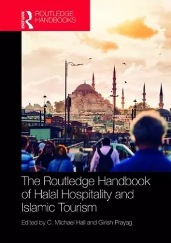 The Routledge Handbook of Halal Hospitality and Islamic Tourism cover