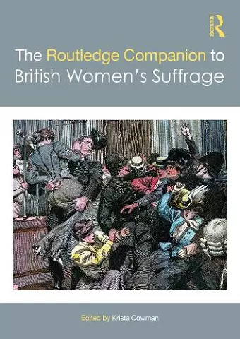 The Routledge Companion to British Women’s Suffrage cover