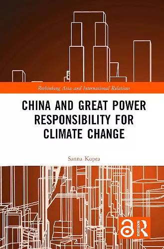 China and Great Power Responsibility for Climate Change cover