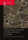 The Routledge Handbook of Pidgin and Creole Languages cover