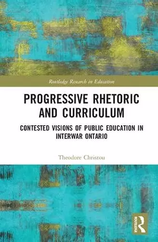 Progressive Rhetoric and Curriculum cover