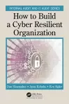 How to Build a Cyber-Resilient Organization cover