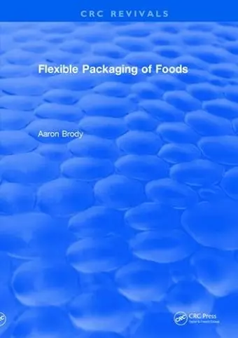 Revival: Flexible Packaging Of Foods (1970) cover