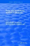 Fuzzy and Neuro-Fuzzy Systems in Medicine cover