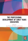 The Professional Development of Early Years Educators cover