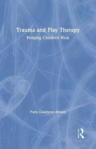 Trauma and Play Therapy cover