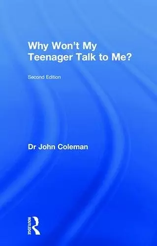 Why Won't My Teenager Talk to Me? cover