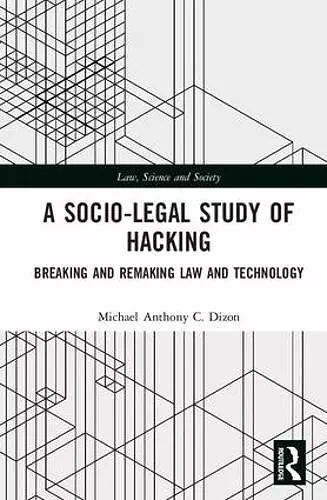 A Socio-Legal Study of Hacking cover