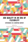 Job Quality in an Era of Flexibility cover