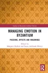 Managing Emotion in Byzantium cover