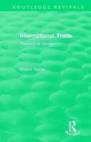 Routledge Revivals: International Trade (1986) cover