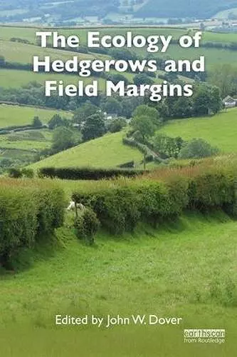 The Ecology of Hedgerows and Field Margins cover