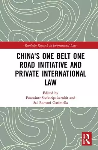 China's One Belt One Road Initiative and Private International Law cover