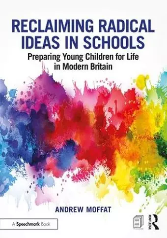 Reclaiming Radical Ideas in Schools cover
