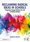 Reclaiming Radical Ideas in Schools cover