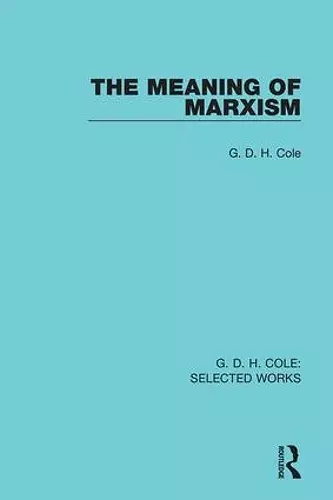 The Meaning of Marxism cover