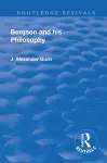 Revival: Bergson and His Philosophy (1920) cover