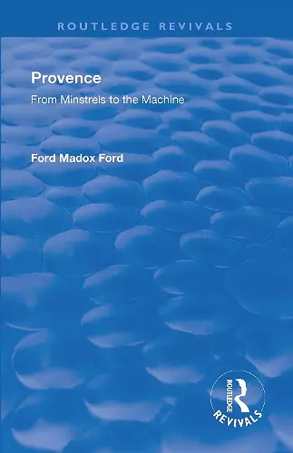 Revival: Provence from Minstrels to the Machine (1938) cover