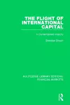 The Flight of International Capital cover