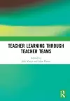 Teacher Learning Through Teacher Teams cover