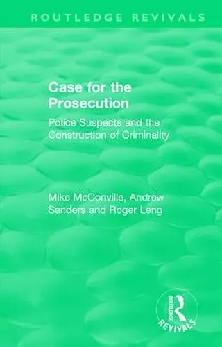 Routledge Revivals: Case for the Prosecution (1991) cover