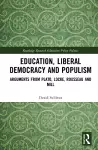 Education, Liberal Democracy and Populism cover