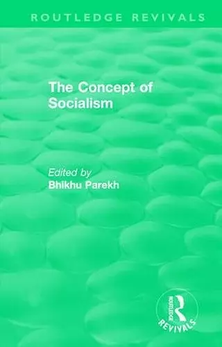 Routledge Revivals: The Concept of Socialism (1975) cover