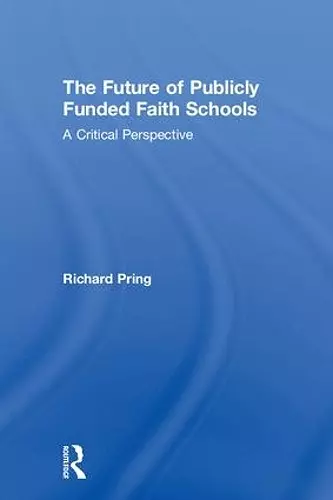 The Future of Publicly Funded Faith Schools cover