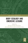 Body Ecology and Emersive Leisure cover