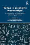 What is Scientific Knowledge? cover