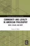 Community and Loyalty in American Philosophy cover