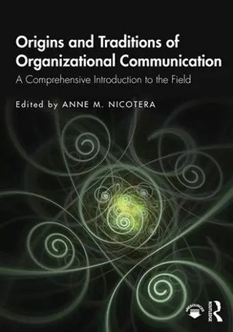 Origins and Traditions of Organizational Communication cover