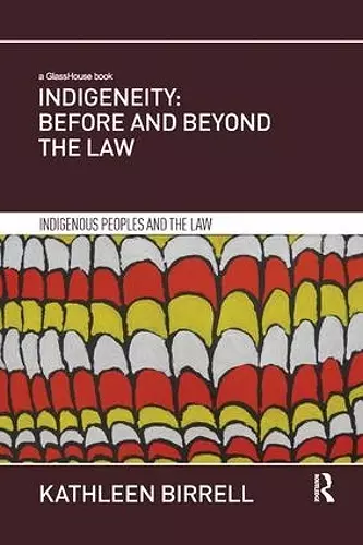 Indigeneity: Before and Beyond the Law cover