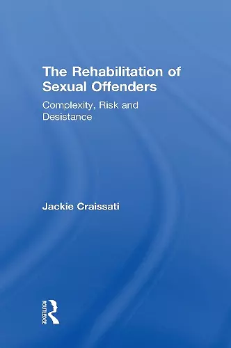 The Rehabilitation of Sexual Offenders cover