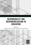 Responsibility and Responsibilisation in Education cover