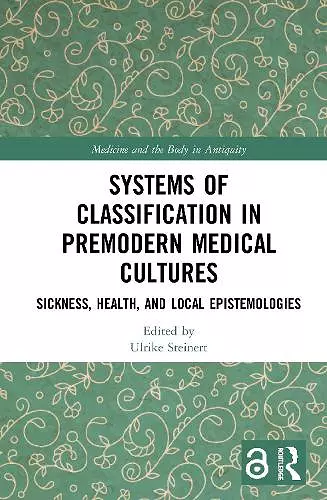 Systems of Classification in Premodern Medical Cultures cover