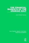 The Financial Markets of the Arabian Gulf cover