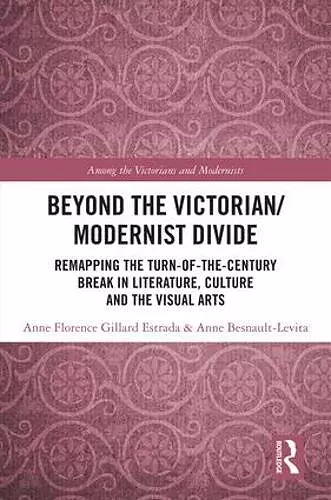 Beyond the Victorian/ Modernist Divide cover