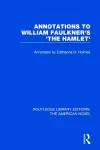 Annotations to William Faulkner's 'The Hamlet' cover