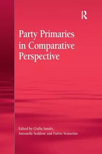 Party Primaries in Comparative Perspective cover