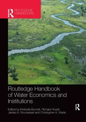 Routledge Handbook of Water Economics and Institutions cover