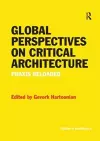 Global Perspectives on Critical Architecture cover