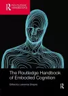 The Routledge Handbook of Embodied Cognition cover