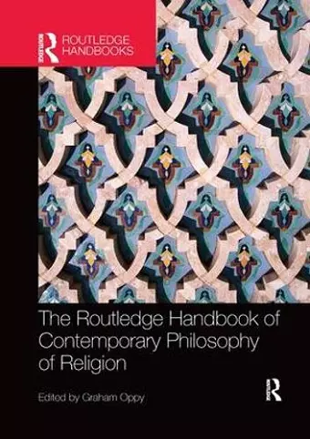 The Routledge Handbook of Contemporary Philosophy of Religion cover