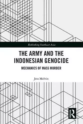 The Army and the Indonesian Genocide cover