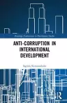 Anti-Corruption in International Development cover