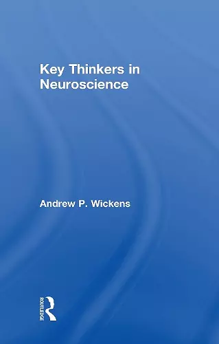 Key Thinkers in Neuroscience cover