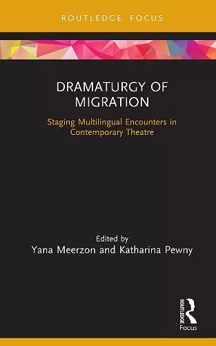 Dramaturgy of Migration cover